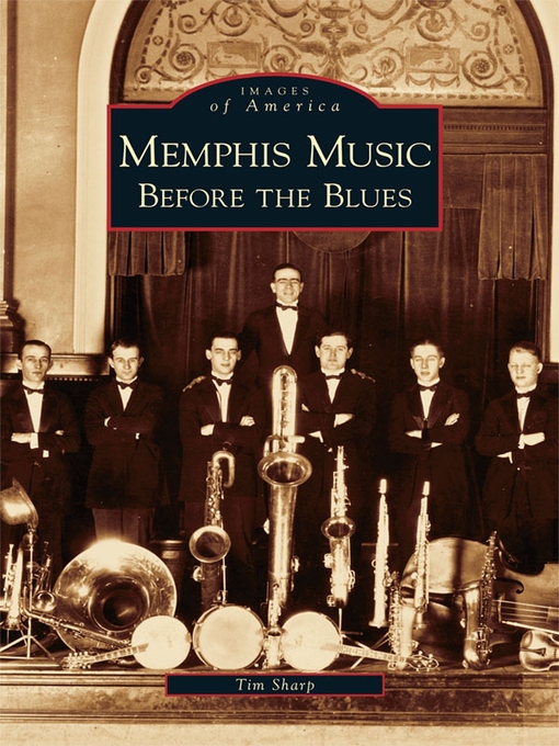 Title details for Memphis Music by Tim Sharp - Available